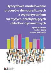 Książka - Hybrydowe modelowanie procesów demograficznych...