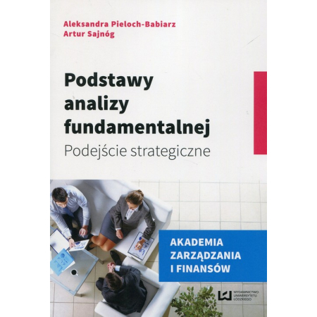 Książka - Podstawy analizy fundamentalnej. Podejście strategiczne