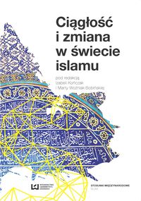 Książka - Ciągłość i zmiana w świecie islamu