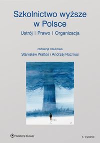 Książka - Szkolnictwo wyższe w Polsce