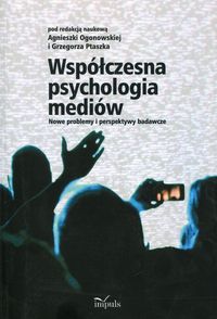Książka - Współczesna psychologia mediów