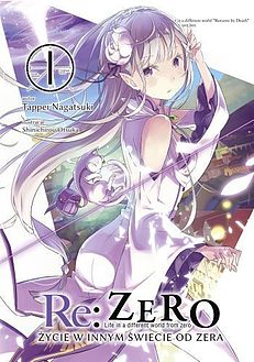 Książka - Re: Zero Życie w Innym Świecie od Zera Light Novel