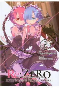Książka - Re: Zero Życie w Innym Świecie od Zera 2 Light Novel