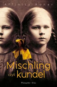 Książka - Mischling czyli kundel