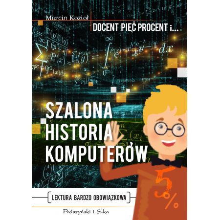 Książka - Szalona historia komputerów