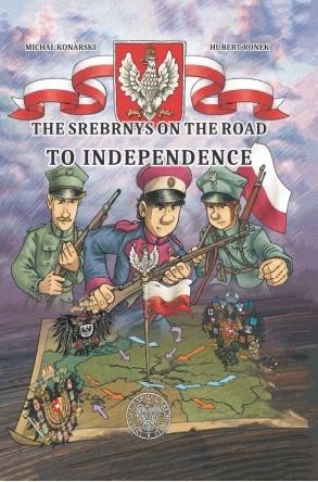 Książka - The Srebrnys on the Road to Independence