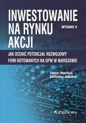 Książka - Inwestowanie na rynku akcji. Jak ocenić potencjał rozwojowy firm notowanych na GPW w Warszawie