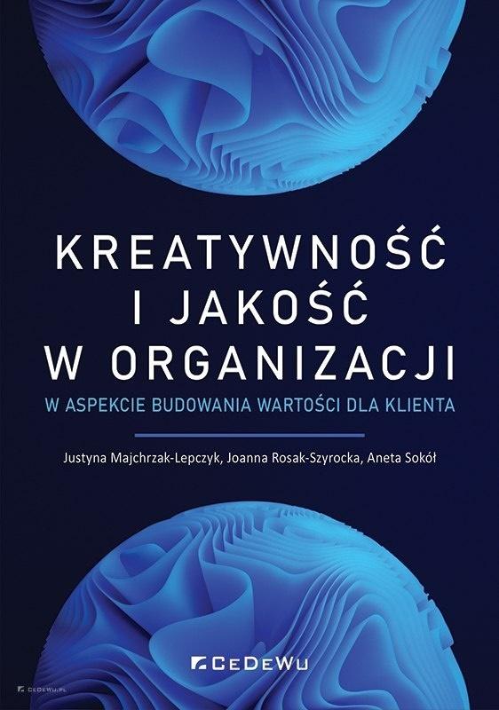 Książka - Kreatywność i jakość w organizacji...