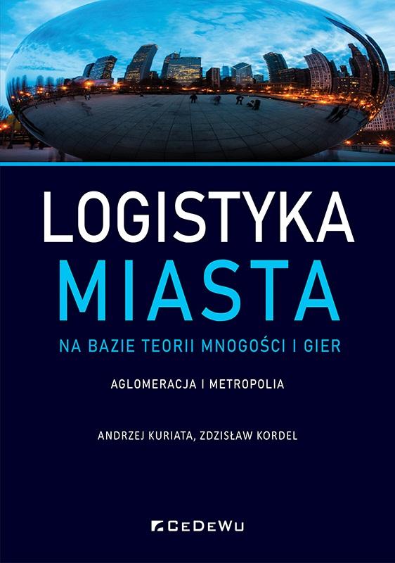 Książka - Logistyka miasta na bazie teorii mnogości