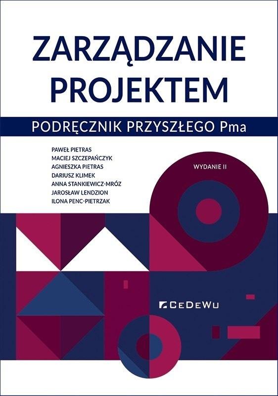 Książka - Zarządzanie projektem. Podręcznik przyszłego Pma