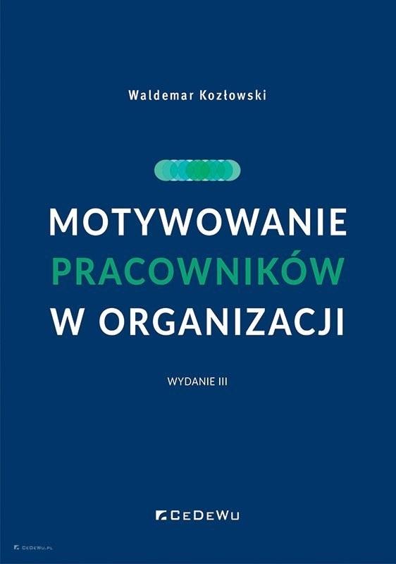 Książka - Motywowanie pracowników w organizacji w.3