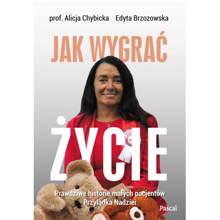 Jak wygrać życie