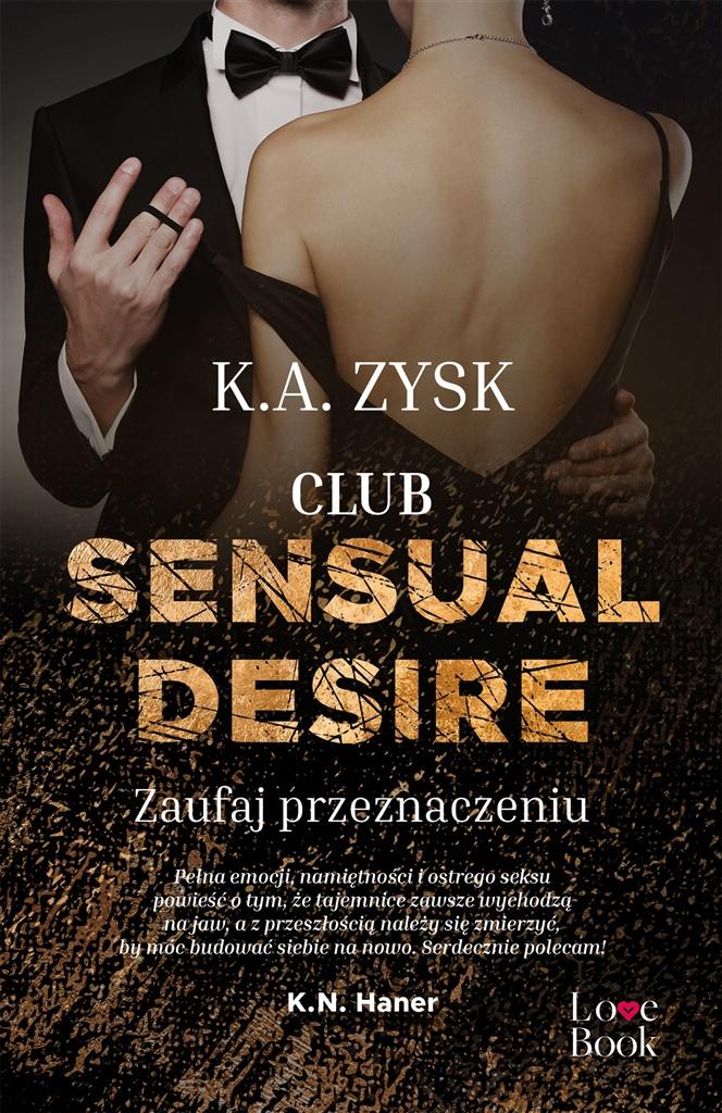 Książka - Club Sensual Desire. Zaufaj przeznaczeniu