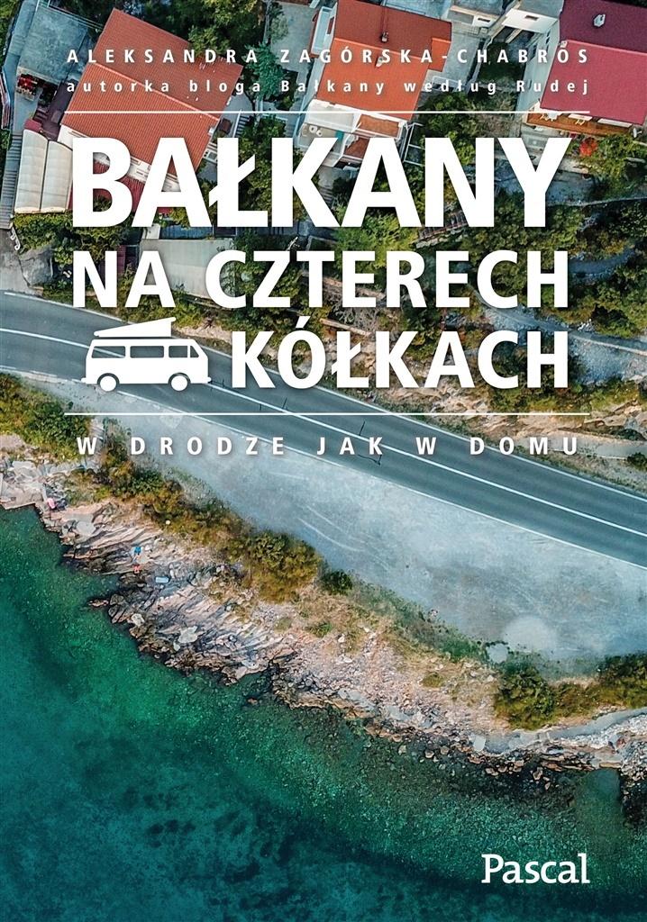 Książka - Bałkany na czterech kółkach