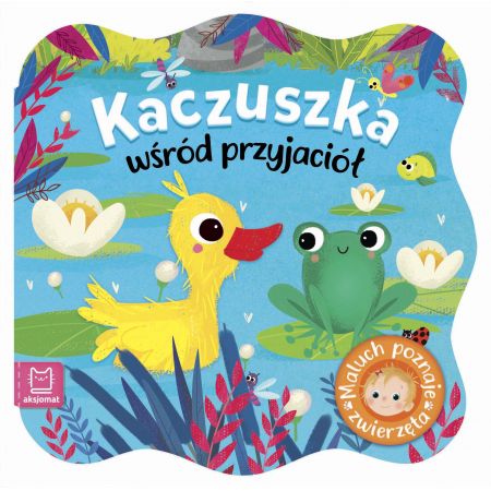 Kaczuszka wśród przyjaciół. Maluch poznaje zwierzęta