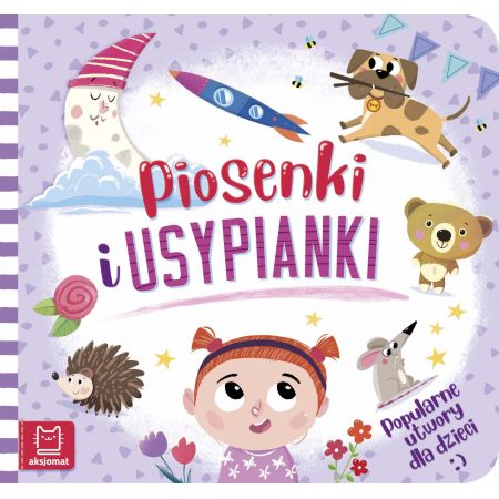 Książka - Piosenki i usypianki. Popularne utwory dla dzieci