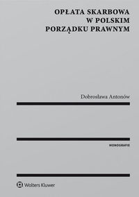 Książka - Opłata skarbowa w polskim porządku prawnym