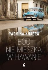 Książka - Bóg nie mieszka w Hawanie