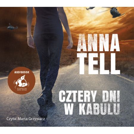 Cztery dni w Kabulu. Audiobook