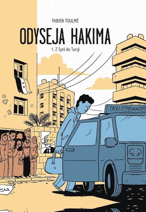 Książka - Z Syrii do Turcji. Odyseja Hakima. Tom 1