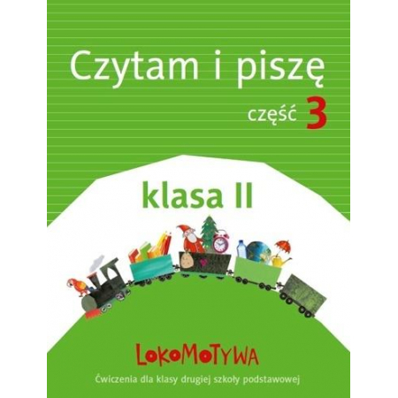 Lokomotywa 2 Czytam i piszę cz.3 w.2018 GWO