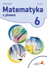 Książka - Matematyka z plusem 6. Ćwiczenia. Wersja C