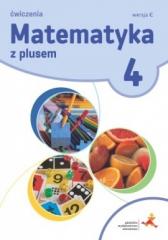 Książka - Matematyka z plusem ćwiczenia dla klasy 4 ćwiczenia wersja C szkoła podstawowa Nowa wersja