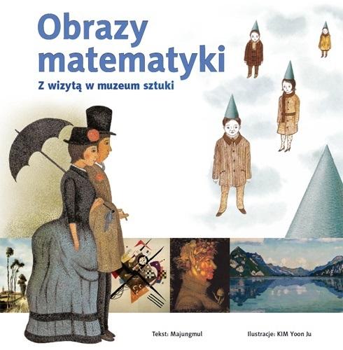 Obrazy matematyki. Z wizytą w muzeum sztuki