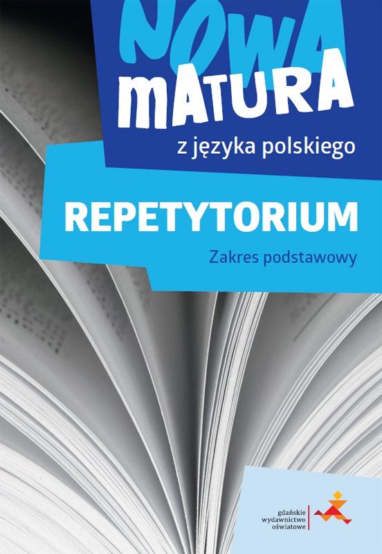 Nowa matura z języka polskiego. Repetytorium ZP