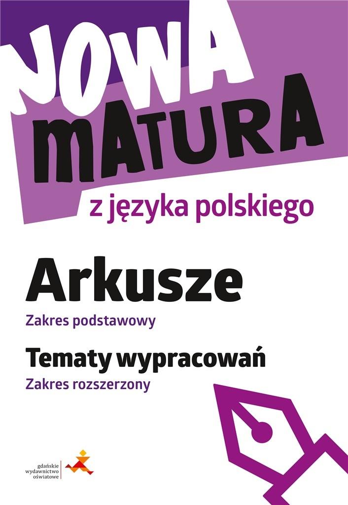 Książka - Nowa matura z j. pol. Arkusze ZP Wypracowania ZR