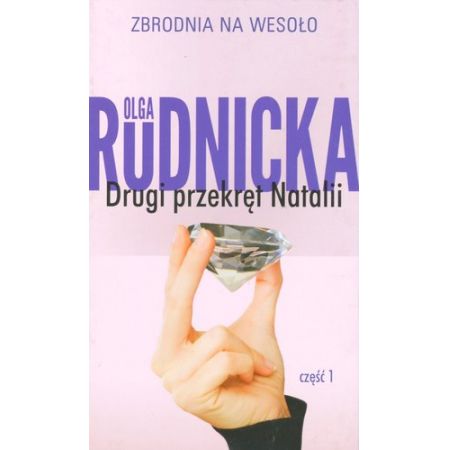 Książka - Drugi przekręt Natalii. Część 1. Kolekcja Zbrodnia na wesoło. Tom 4