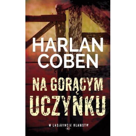 Na gorącym uczynku