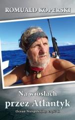 Książka - Na wiosłach przez atlantyk ocean niespokojny Tom 2