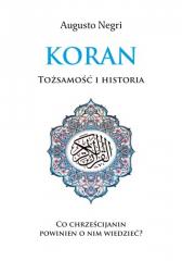 Książka - Koran. Tożsamość i historia