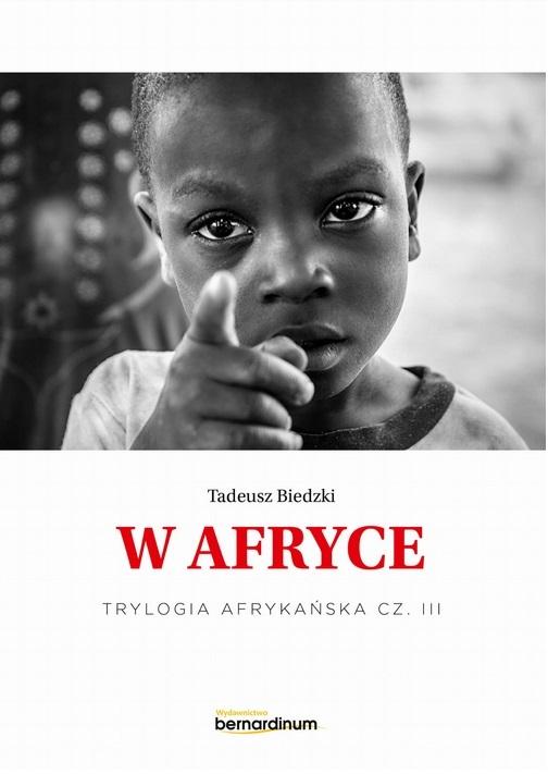 Książka - Trylogia Afrykańska T.3 W Afryce