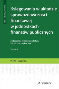 Książka - Księgowania w układzie sprawozdawczości finansowej w jednostkach finansów publicznych