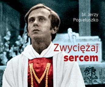 Zwyciężaj sercem