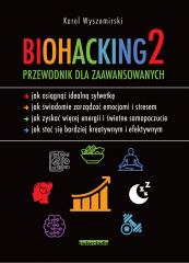 Książka - Biohacking 2. Przewodnik dla zaawansowanych