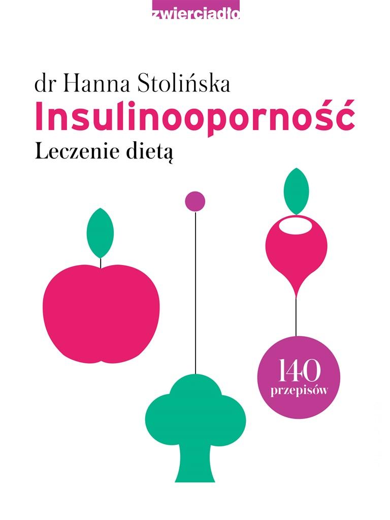 Książka - Insulinooporność. Leczenie dietą w.2023