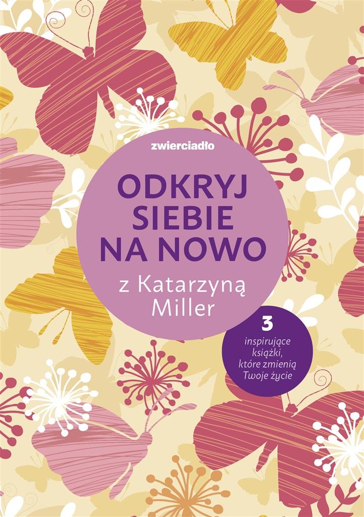 Książka - Pakiet: Odkryj siebie na nowo z Katarzyną Miller