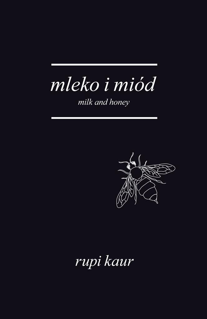 Książka - Mleko i miód. Milk and Honey