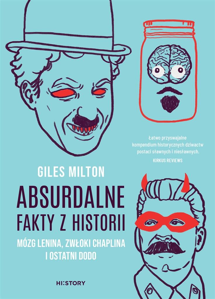 Książka - Absurdalne fakty z historii. Mózg Lenina..