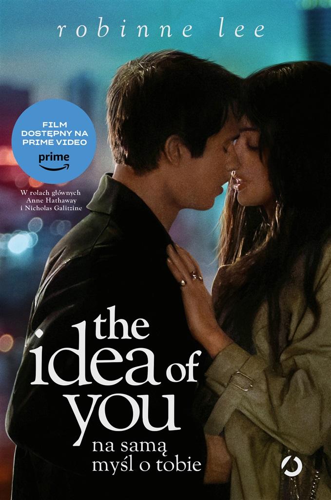 Książka - The Idea of You. Na samą myśl o tobie (w.filmowe)