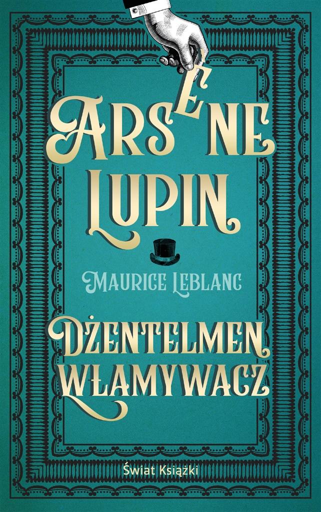 Książka - Arsene Lupin. Dżentelmen włamywacz