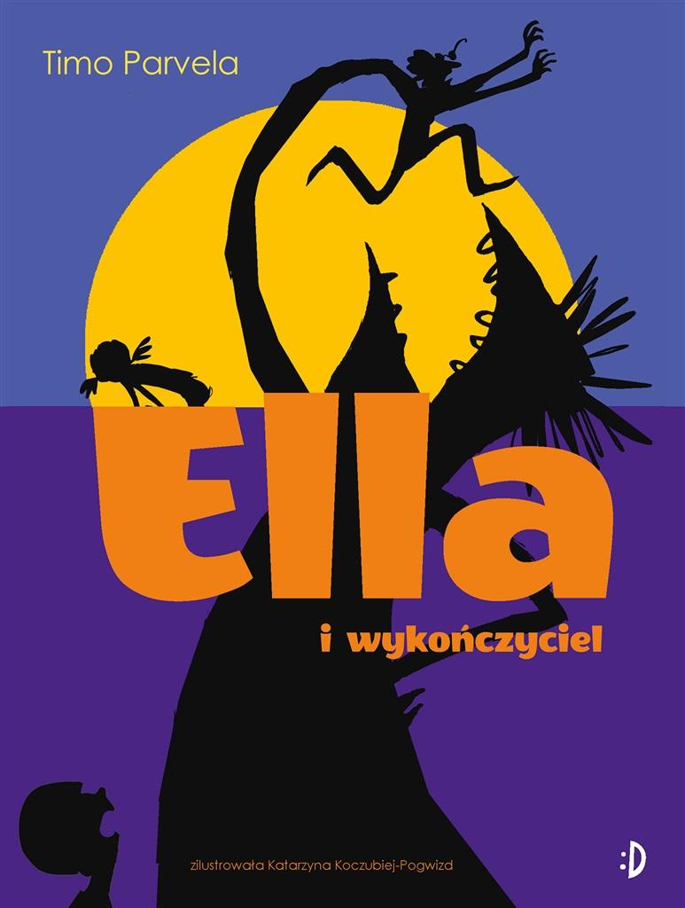 Książka - Ella i wykończyciel T.4