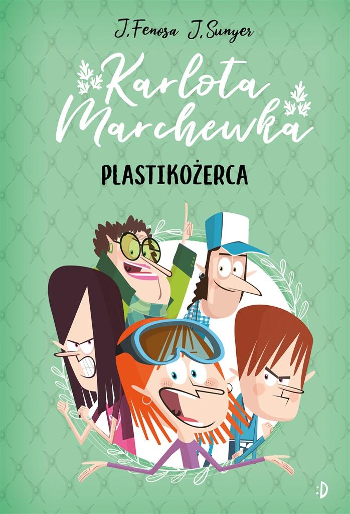 Książka - Karlota Marchewka T.2 Plastikożerca