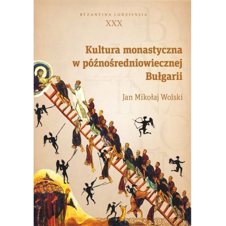 Kultura monastyczna w późnośredniowiecznej Bułgari