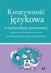 Książka - Kreatywność językowa w komunikacji internetowej