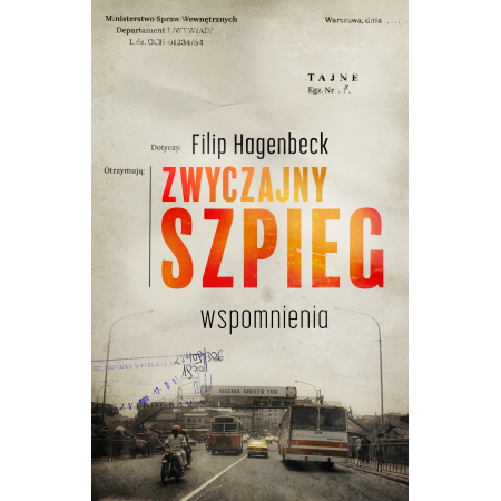 Zwyczajny szpieg wspomnienia