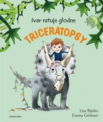 Książka - Ivar ratuje głodne triceratopsy